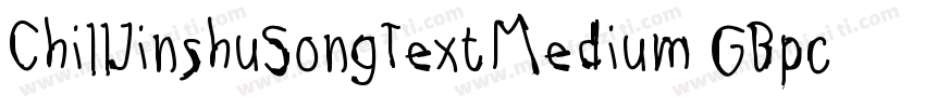 ChillJinshuSongTextMedium GBpc EUC 字体转换